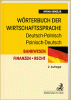 Wörterbuch der Wirtschaftssprache: Bankwesen. Finanzen. Recht. Deutsch-Polnisch, Polnisch-Deutsch Słownik terminologii gospodarc 