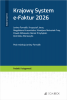 Krajowy System e-Faktur (KSeF) 2026 