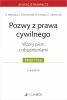 Pozwy z prawa cywilnego. Wzory pism z objaśnieniami 