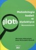 Metodologia badań w glottodydaktyce. Wprowadzenie 