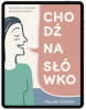Chodź na słówko (EBOOK PDF) 