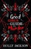 A Good Girl's Guide to Murder. Collectors Edition. Book 1 