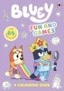 Bluey. Fun and Games. A Colouring Book 