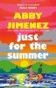 Just For The Summer 
