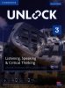 Unlock. Second Edition 3. Listening, Speaking and Critical Thinking. Student's Book with Digital Pac 