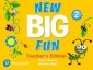 New Big Fun 2. Teacher's Edition 