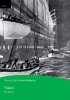 PEAR. Titanic. Book with Digital Version and audio. Level 3 