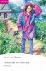 Hannah and the Hurricane. Book with Digital Version and audio. Level Easystarts 