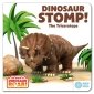 Dinosaur Stomp! The Triceratops 