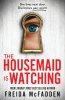 The Housemaid Is Watching 