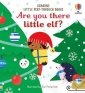 Little Peep-Through Books. Are you there little Elf? 