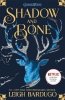 Shadow and Bone. Volume 1 