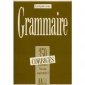 Grammaire 350 exercices - niveau superieur I - klucz odpowiedzi 
