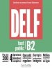 DELF Tout Public B2. Nouveau Format d'Epreuves. Podręcznik 