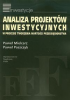 Analiza projektów inwestycyjnych w procesie tworzenia wartości przedsiębiorstwa 