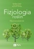 Fizjologia roślin. Wprowadzenie 