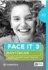 Face it 3. B2. Język angielski dla liceów i techników. Zeszyt ćwiczeń 