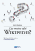 Czy można ufać Wikipedii? Społeczności internetowe i konstrukcja wiedzy 