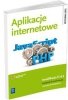 Aplikacje internetowe. Podręcznik do nauki zawodu technik informatyk (S) 