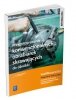 Przygotowywanie konwencjonalnych obrabiarek skrawających do obróbki Kwalifikacja M.19.1 Podr (S) 