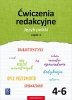 Ćwiczenia redakcyjne. Język polski. Szkoła podstawowa klasa 4-6. Część 1 