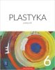 Plastyka. Szkoła podstawowa klasa 6. Podręcznik 