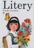 Litery. Nauka czytania - reprint wydania 25 