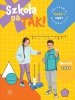 Szkoła na TAK! Matematyka. Karty Ćwiczeń. Edukacja wczesnoszkolna. Klasa 2. Część 1 