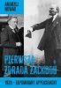 Pierwsza zdrada Zachodu. 1920 - zapomniany appeasement 