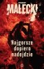 Najgorsze dopiero nadejdzie. Seria z Markiem Benerem. Tom 1 