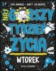 Wtorek. Najgorszy tydzień życia 