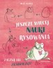Jeszcze więcej nauki rysowania. Zacznij od ziemniaczka! 