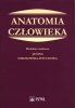 Anatomia człowieka. Podręcznik dla studentów medycyny 
