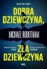 Dobra dziewczyna, zła dziewczyna 