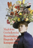 Dezorientacje. Biografia Konopnickiej 