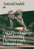 Od Mazowieckiego do Suchockiej. Pierwsze rządy wolnej Polski 