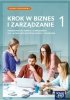 Krok w biznes i zarządzanie 1. Liceum i technikum. Podręcznik. Zakres podstawowy 