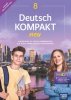 Deutsch KOMPAKT neu NEON. Szkoła podstawowa klasa 8. Podręcznik LIFT Nowa edycja 2024-2026 