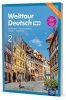 Welttour Deutsch 2 neu. Liceum i technikum. Podręcznik. Nowość Edycja 2024 
