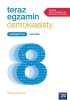 Teraz egzamin ósmoklasisty. Matematyka. Szkoła Podstawowa klasy 4-8. Arkusze egzaminacyjne 2025/2027 