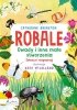 Robale. Owady i inne małe stworzenia. Zobacz i rozpoznaj 