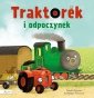 Traktorek i odpoczynek 