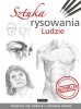 Sztuka rysowania. Ludzie 