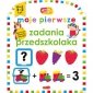 Moje pierwsze zadania przedszkolaka. Akademia mądrego dziecka 