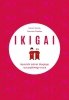 IKIGAI. Japoński sekret długiego i szczęśliwego życia 