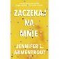 Zaczekaj na mnie. Wydawnictwo Muza 