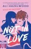 Not in Love. Wcale nie zakochani 