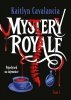 Mystery Royale. Pojedynek na tajemnice 