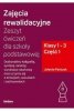 Zajęcia rewalidacyjne. Zeszyt ćwiczeń dla szkoły podstawowej. Klasy 1-3. Część 1 