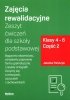 Zajęcia rewalidacyjne. Zeszyt ćwiczeń dla szkoły podstawowej. Klasy 4-6. Część 2 